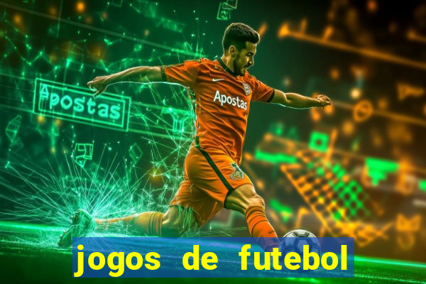 jogos de futebol com dinheiro infinito